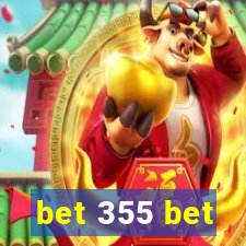 bet 355 bet